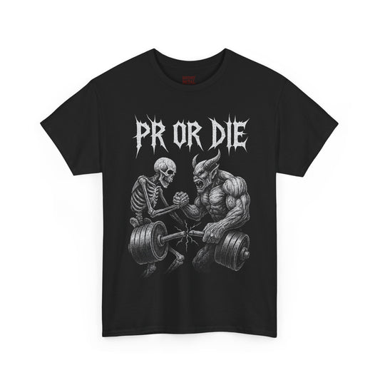 PR OR DIE! Metal Tee