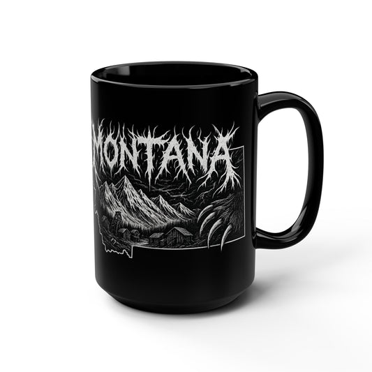 Montana is Metal! Mug (15oz)