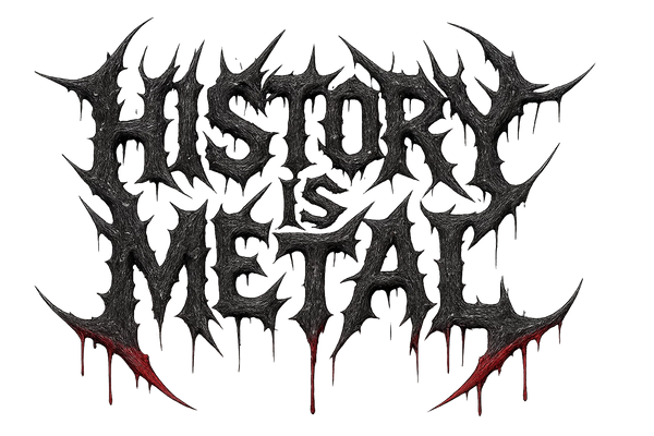 History Is Metal!