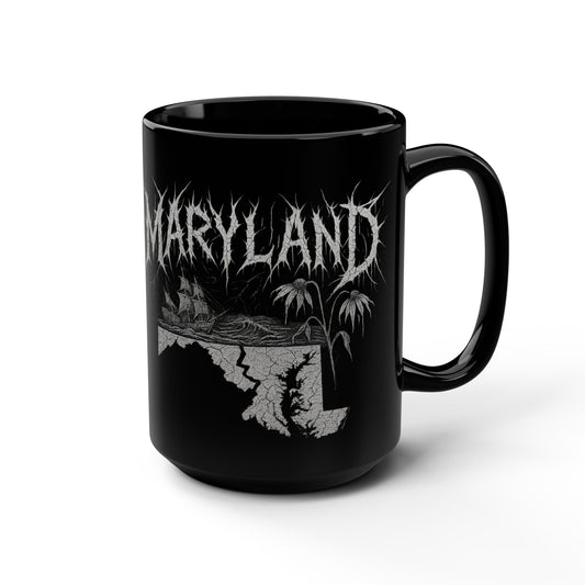 Maryland is Metal! Mug (15oz)