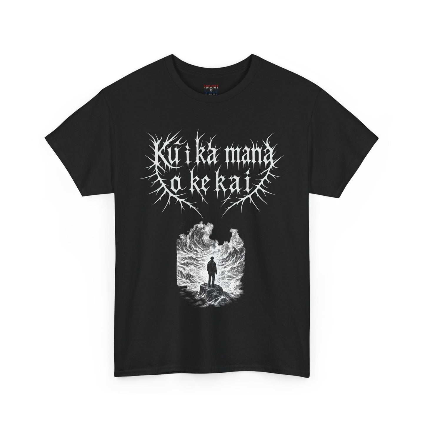 Kū i ka mana o ke kai Metal Tee