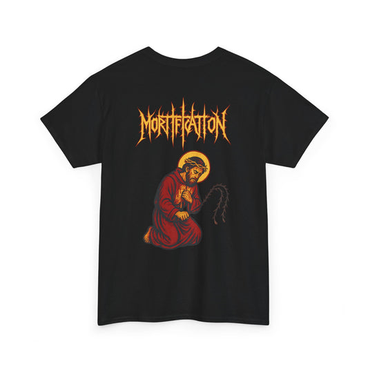 Mortification is Metal! (Back Print)