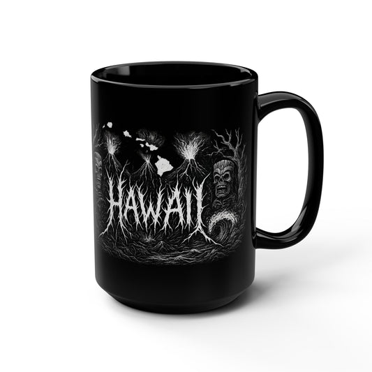 Hawaii is Metal! Mug (15oz)