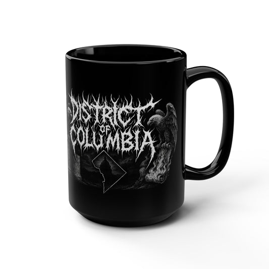D.C. is Metal! Mug (15oz)